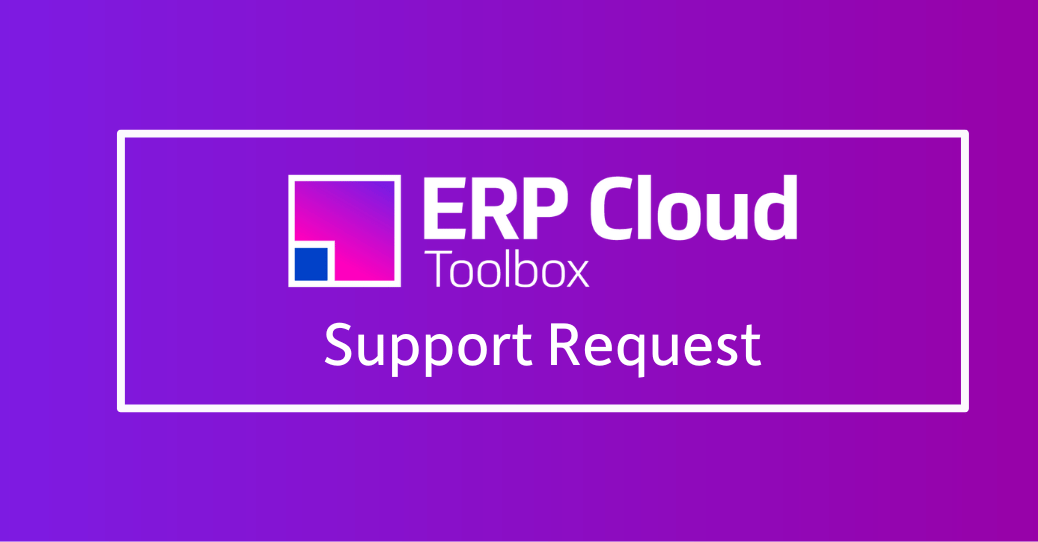 ERP Cloud Toolbox Support Request