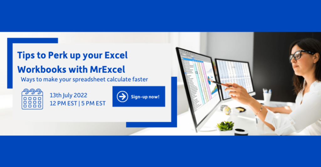 Tips to Perk up your Excel Workbooks with MrExcel.