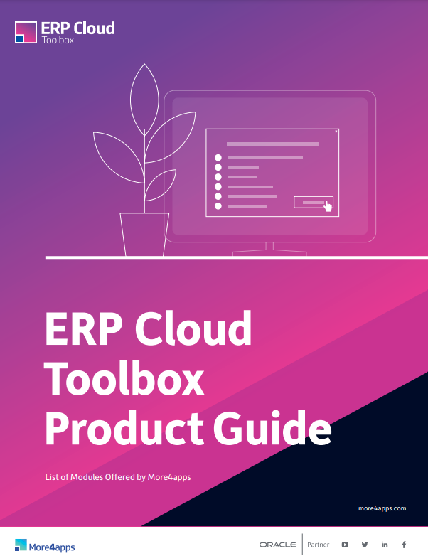 More4apps Oracle Fusion Cloud Applications ERP Cloud Toolbox Product Guide.