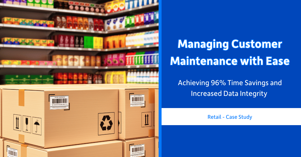 Managing Customer Maintenance with Ease