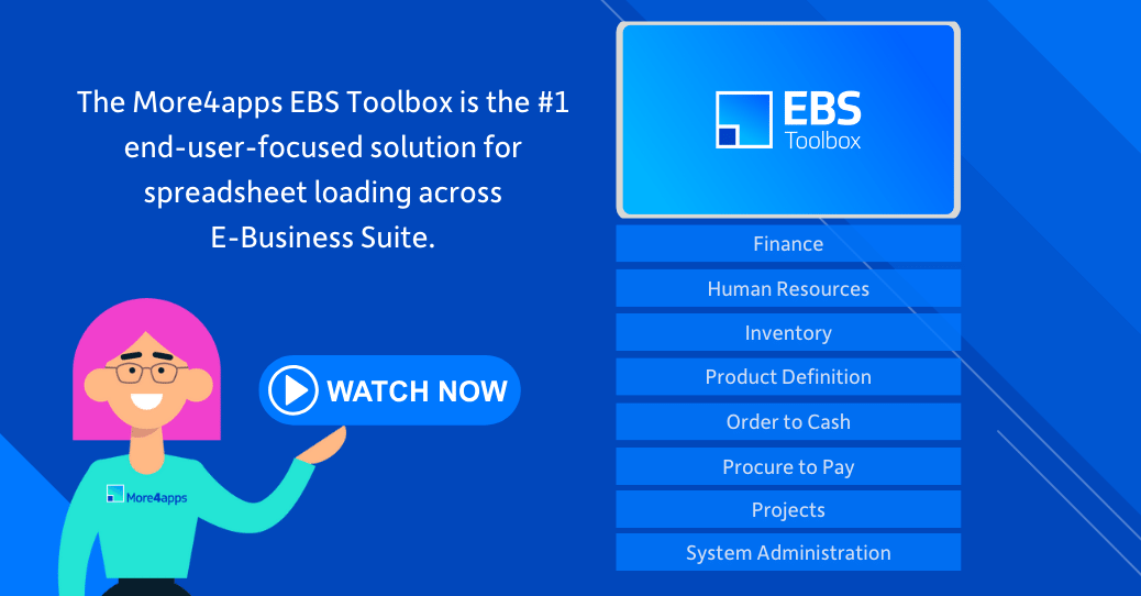 The Benefits of the More4apps EBS Toolbox