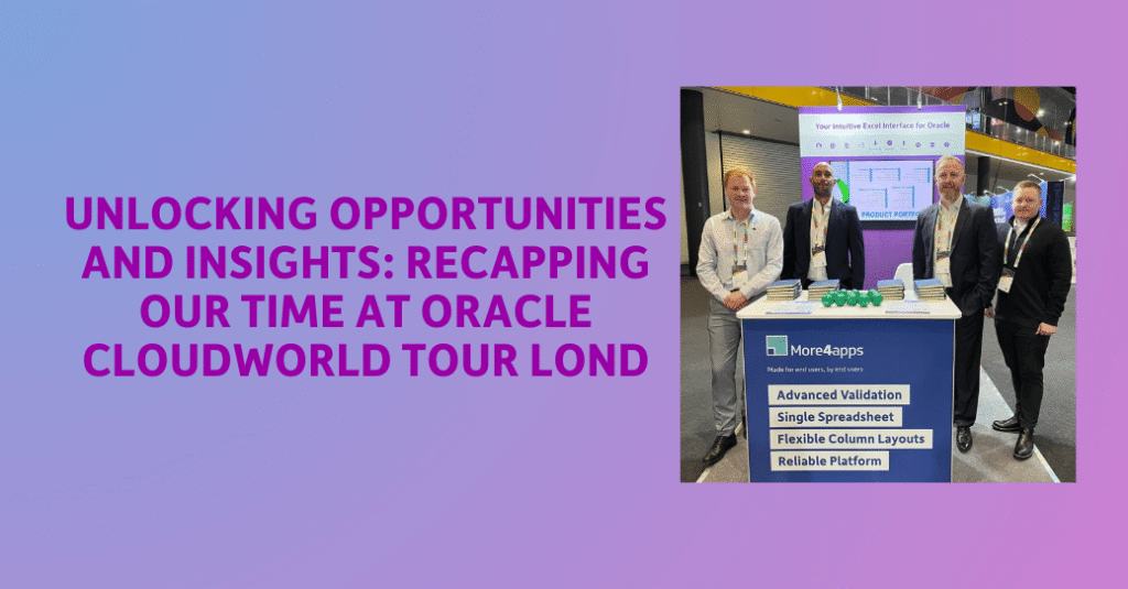 More4apps UK team at Oracle CloudWorld Tour London