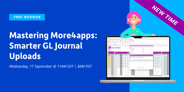 Mastering More4apps: Smarter GL Journal Uploads