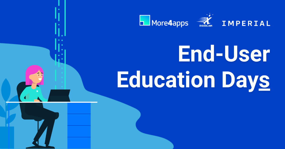 End User Education Days